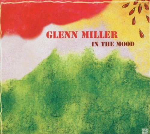 Glenn Miller - In the Mood-Jazz Reference