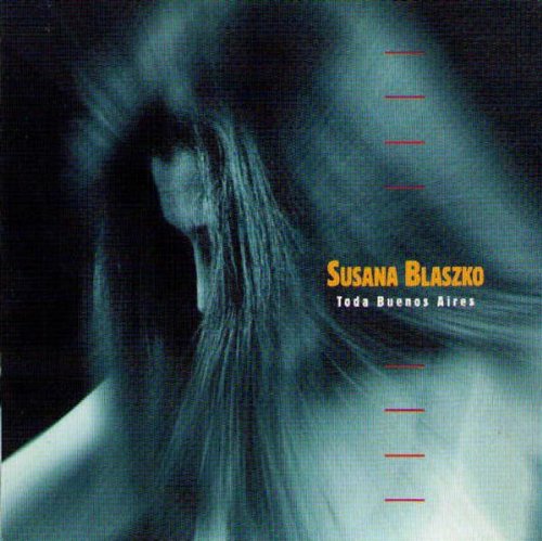 Blaszko , Susana - Toda Buenos Aires