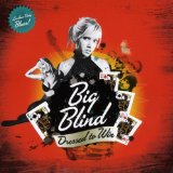 Big Blind - Dressed To Win
