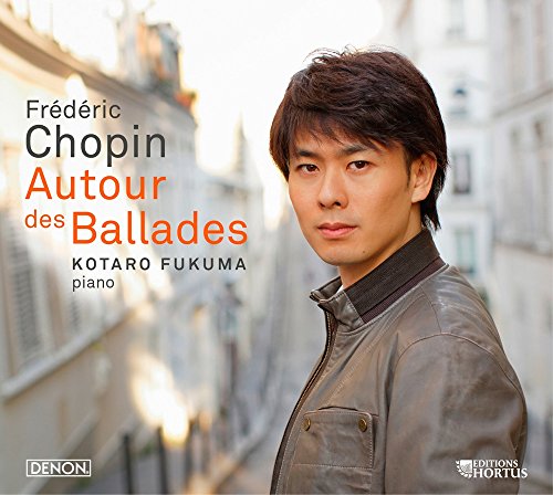 Kotaro Fukuma - Autour des Ballades