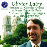 Olivier Latry - Midnight at Notre-Dame