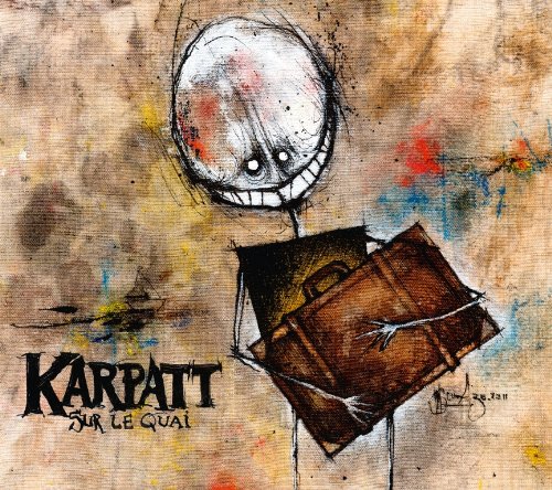 Karpatt - Sur le Quai