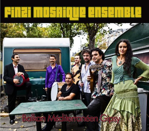 Finzi Mosaique Ensemble - Balkan Gipsy Balkanique