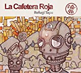 Cafetera Roja , La - One Shot