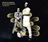 Cissoko , Ablaye & Goetze , Volker - Amanke Dionti