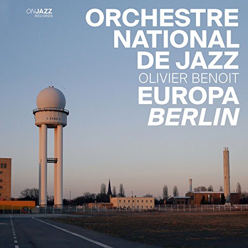 Orchestre National de Jazz - Europa Berlin