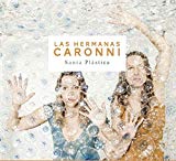 Las Hermanas Caronni - Vuela