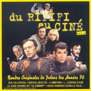 Sampler - Du Rififi Au Cine 2: Bandes Originales De Polars Des Anees 70 (Edition Numerotee)