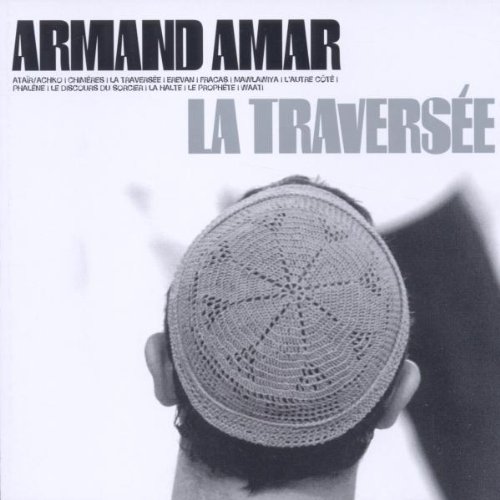 Amar , Armand - La Traversee