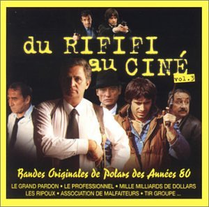 Sampler - Du Rififi Au Cine 3: Bandes Originales De Polars Des Anees 80 (Edition Numerotee)