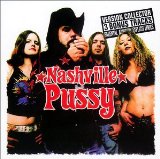 Nashville Pussy - Get some