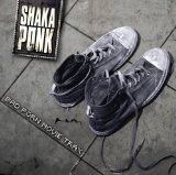 Shaka Ponk - Geeks & the Jerkin Socks,the