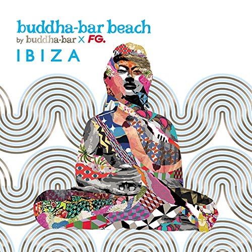 - Buddha Bar Beach-Ibiza