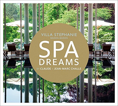 Claude Challe - Spa Dreams