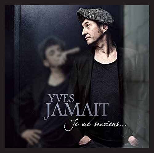 Yves Jamait - Je Me Souviens#