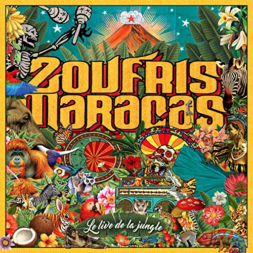 Zoufris Maracas - Le Live de la Jungle