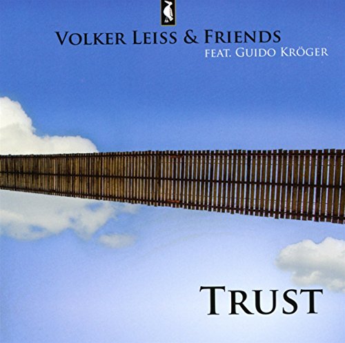Leiss , Volker & Friends - Trust