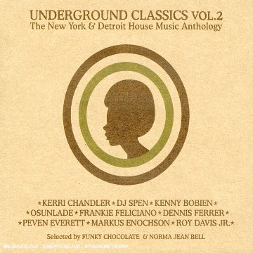 Funky Chocolate & Norma Jean B - Underground Classics Vol.2