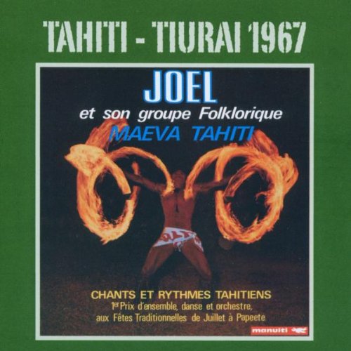 Joel & Maeva Tahiti - Tahiti-Tiurai 1967