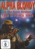 Alpha Blondy & the Solar System - Live in Peace Tour