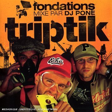 Triptik - Fondations