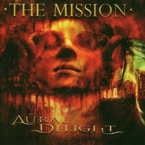 the Mission - Aural Delight