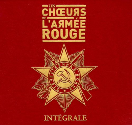 Les Choeurs de l'Armee Rouge - Integrale [Digibook]