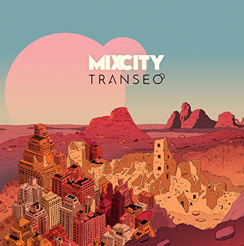 Mix City - Transeo