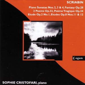 Scriabin , Alexander - Piano Sonatas, Nos. 2, 3 & 4 / Fantasy, Op. 28 / 2 Poems, Op. 32 / Poeme Tragique, Op. 34 (Cristofari)