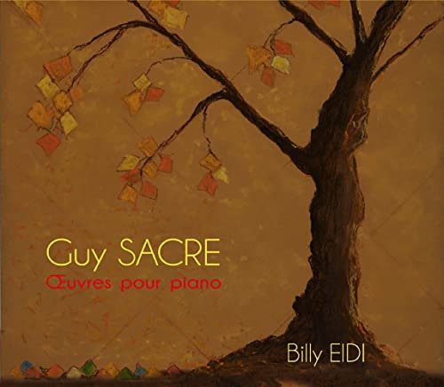 Sacre , Guy - Oeuvres Pour Piano (Eidi)