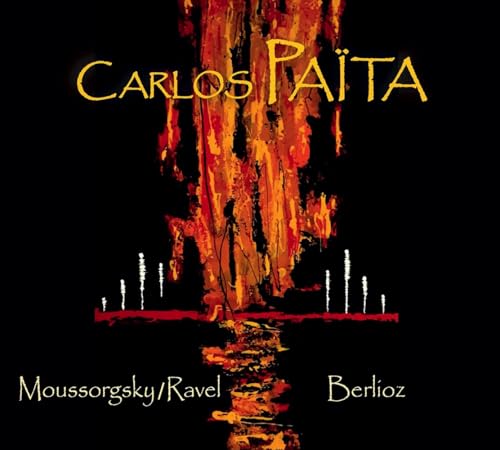Paita , Carlos - Moussorgski/Ravel & Berlioz