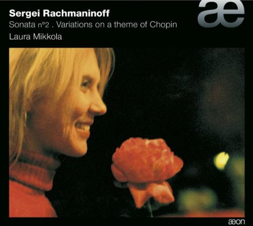 Rachmaninoff , Sergej - Sonata No. 2 / Variations On A Theme Of Chopin (Mikkola)