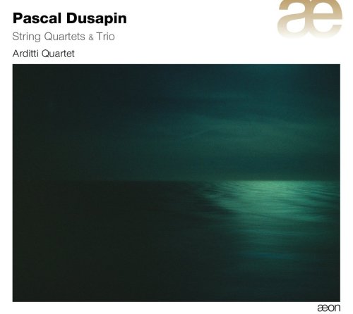 Arditti Quartett - Dusapin: Streichquartette Nr.1-5/Streichtrio