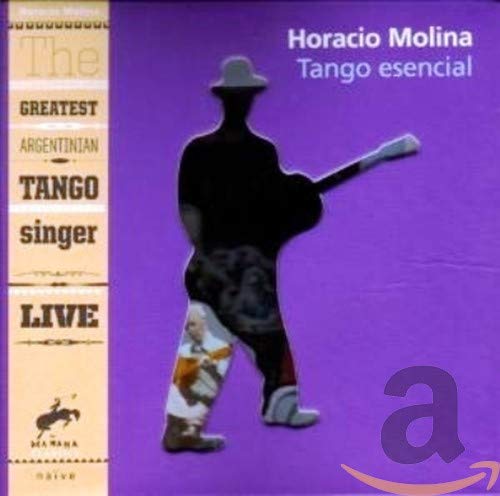 Molina,Horacio - Tango Esencial