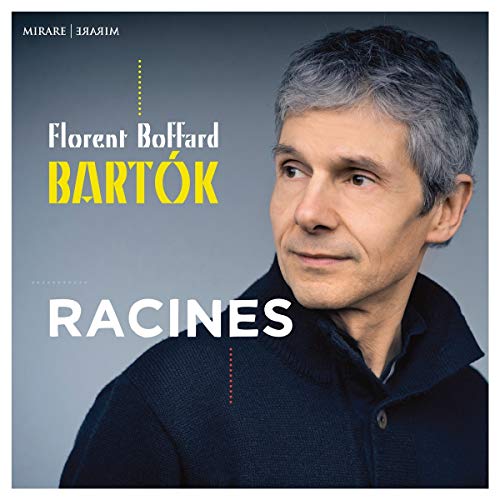 Florent Boffard - Racines-Klavierwerke