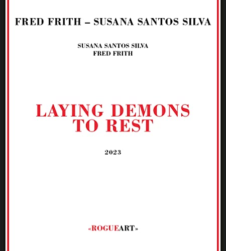 Frith , Fred & Silva, Susana Santos - Laying Demons To Rest