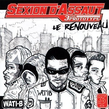 Sexion D'Assault - Le Renouveau