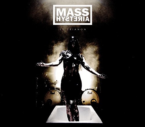 Mass Hysteria - Le Trianon
