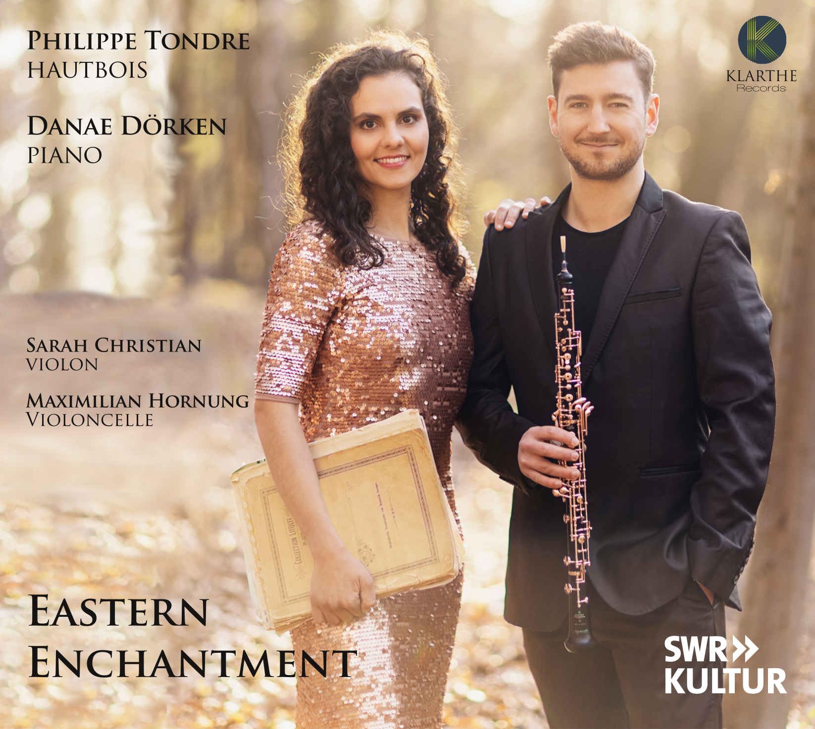 Tondre , Philippe & Dörken , Danae / Christian , Sarah / Hornung , Maximilian - Eastern Enchantment