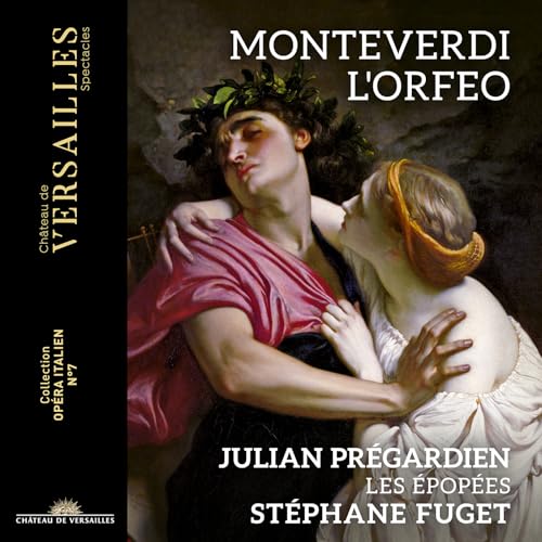 Monterverdi , Claudio - L'Orfeo (Pregardien, Les Epopees, Fuget)