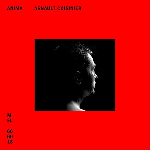 Arnault Cuisinier - Anima