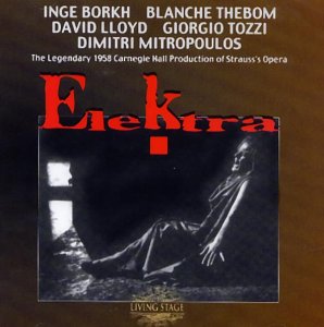 Strauss , Richard - Elektra (Borkh, Thebom, Lloyd, Tozzi, Mitropoulos)