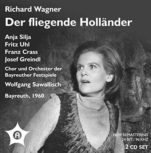 Wagner , Richard - Der fliegende Holländer (Silja, Uhl, Crass, Greindl, Chor und Orchestra der Bayreuther Festspiele) (Remastered)