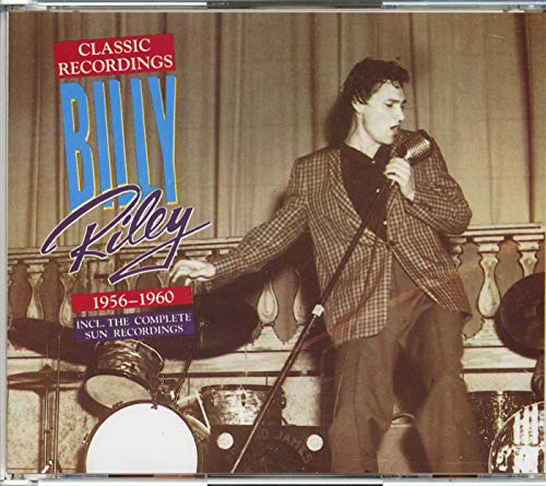 Riley , Billy - Classic Recordings 1956 - 1960