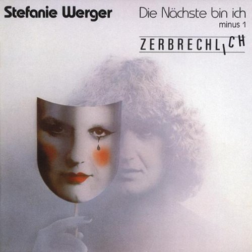 Stefanie Werger - Die Nächste Bin Ich-Minus 1/