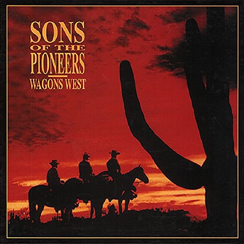 Sons of the Pioneers - Wagons West 4-CD & Book/Buch