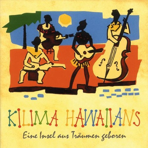 Kilima Hawaiians - Eine Insel aus Träumen Geboren