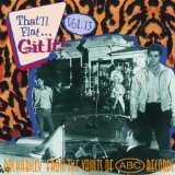 Sampler - That'll Flat... Git It! - Rockabilly & Rock 'n' Roll From The Vaults Of Sage and sand Sun Records Vol. 27