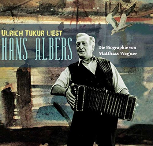 Wegner , Matthias - Hans Albers (Ulrich Tukur)