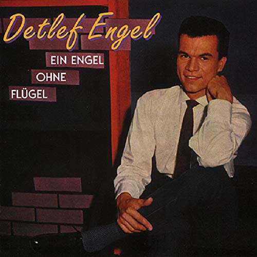 Detlef Engel - Ein Engel Ohne Flügel